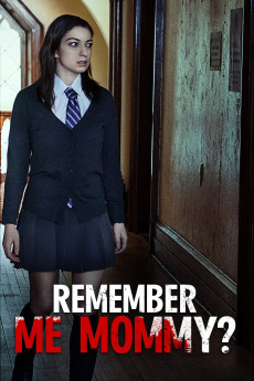 Remember Me, Mommy? (2020) download